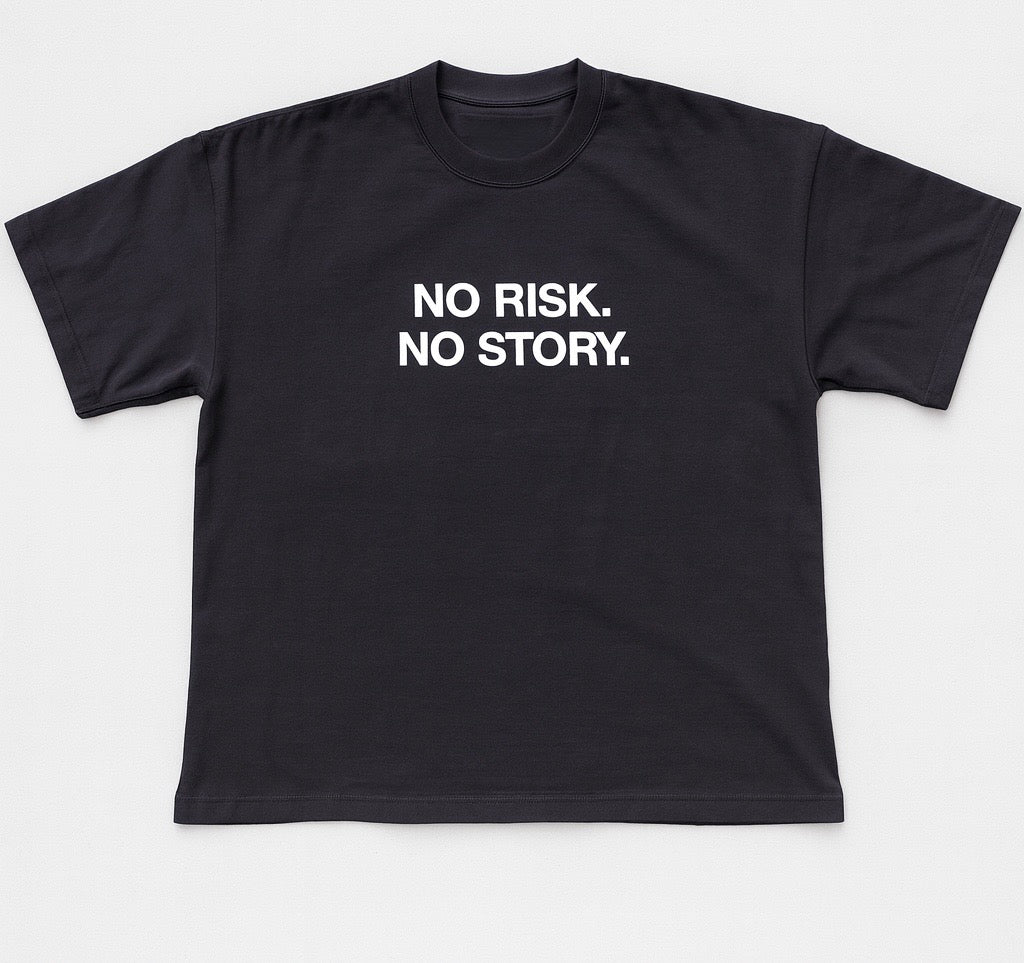 'No Risk No Story' Black Tee