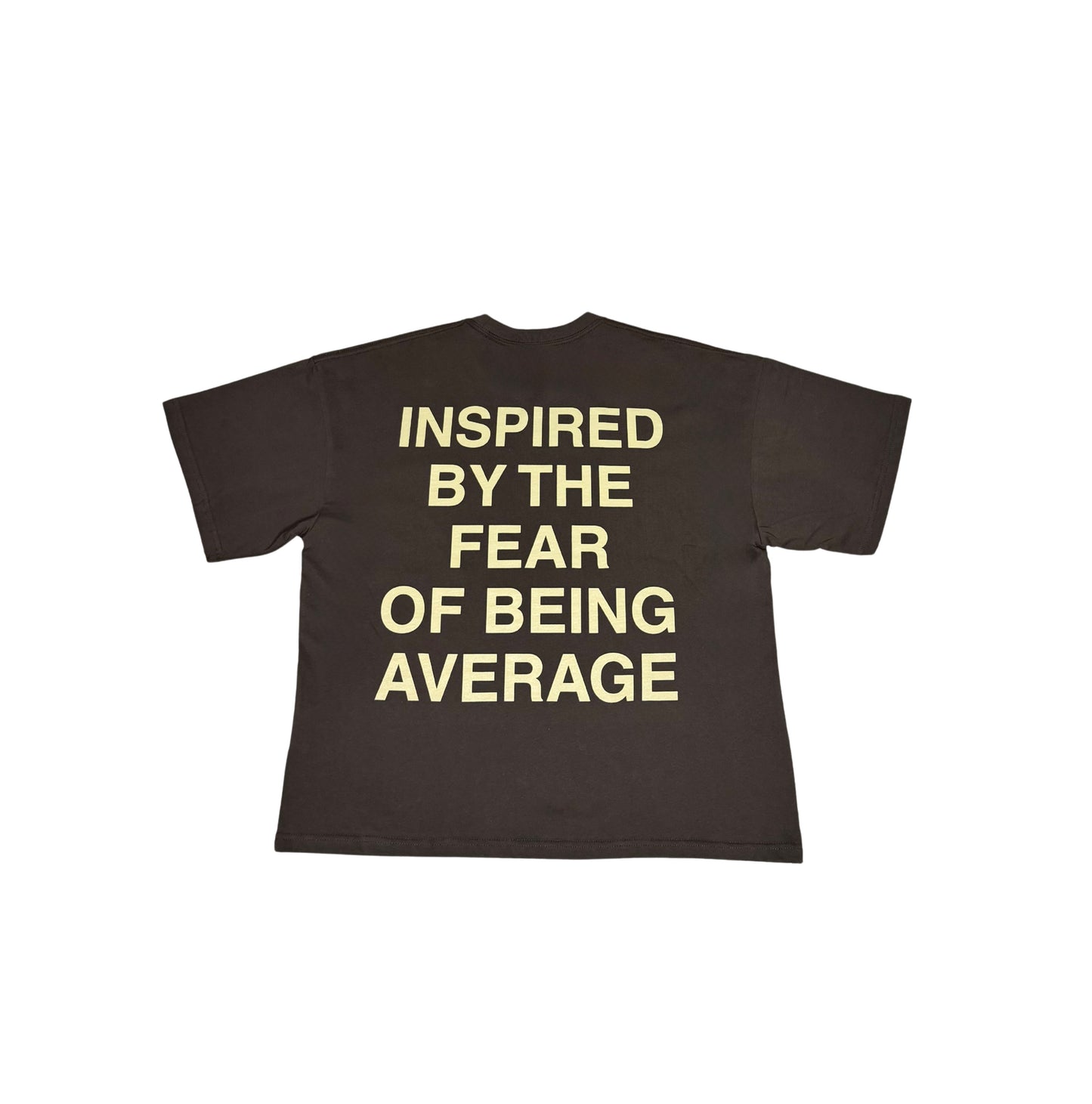 'Fear Of Being Average' Coffee Tee